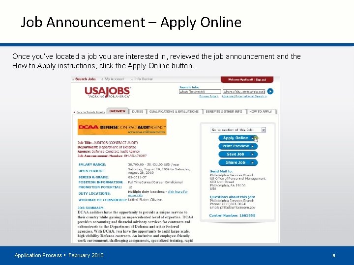 Job Announcement – Apply Online Once you’ve located a job you are interested in,