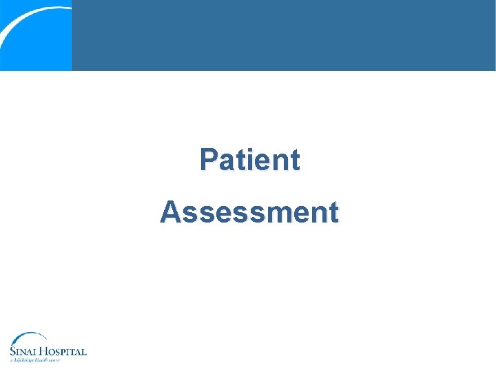 Patient Assessment 