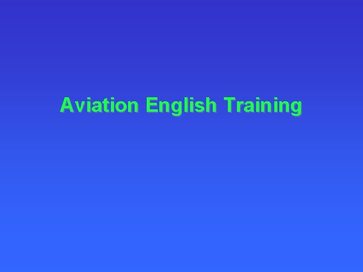 Aviation English Training 