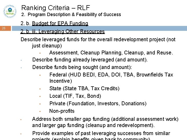 Ranking Criteria – RLF 2. Program Description & Feasibility of Success 2. b. Budget