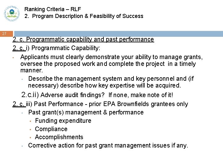 Ranking Criteria – RLF 2. Program Description & Feasibility of Success 27 2. c.