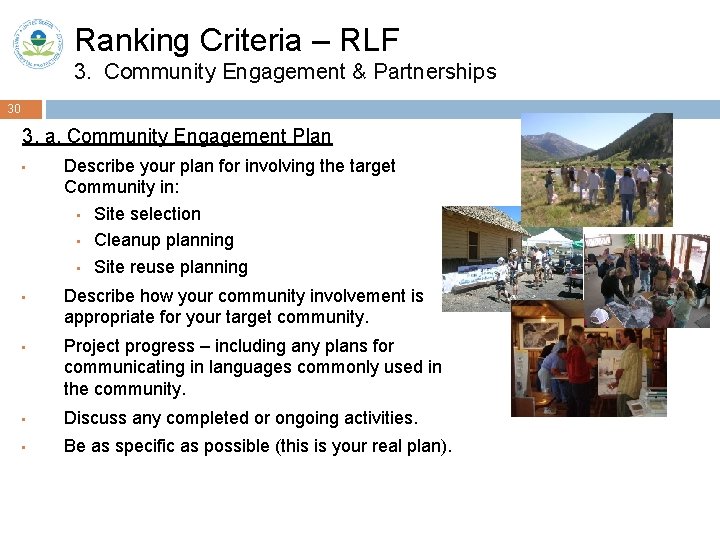 Ranking Criteria – RLF 3. Community Engagement & Partnerships 30 3. a. Community Engagement