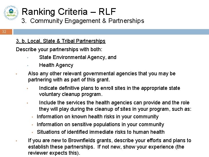 Ranking Criteria – RLF 3. Community Engagement & Partnerships 32 3. b. Local, State