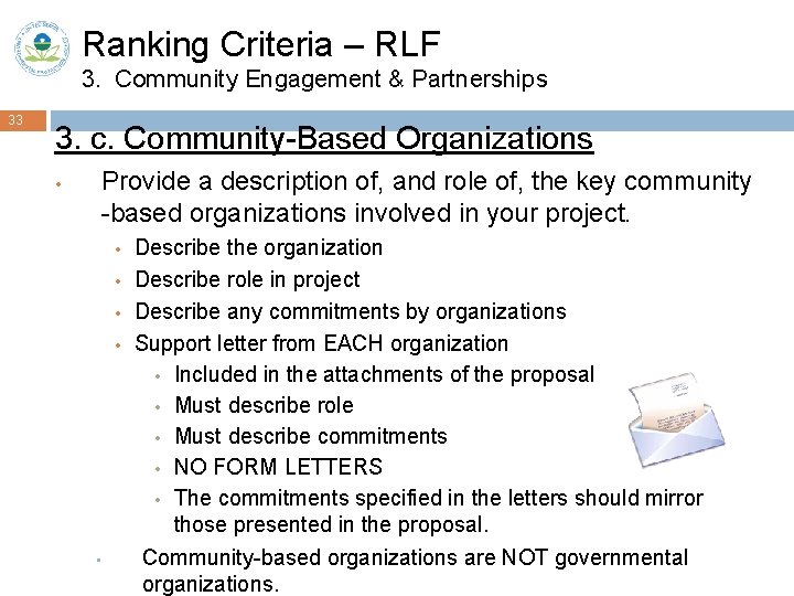 Ranking Criteria – RLF 3. Community Engagement & Partnerships 33 3. c. Community-Based Organizations