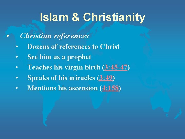Islam & Christianity • Christian references • • • Dozens of references to Christ