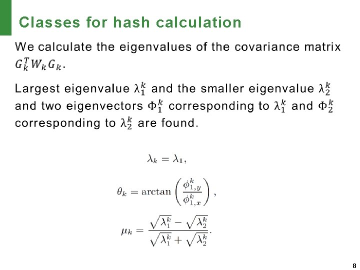 Classes for hash calculation 8 