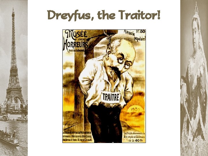 Dreyfus, the Traitor! 