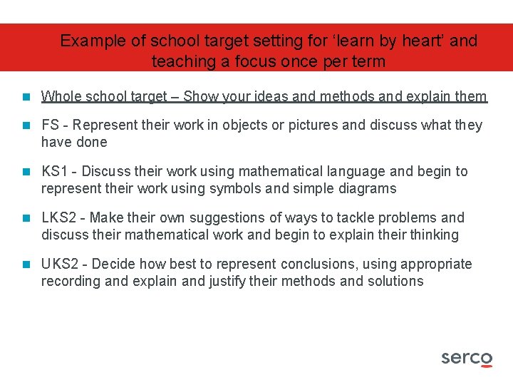 Example of school target setting for ‘learn by heart’ and teaching a focus once