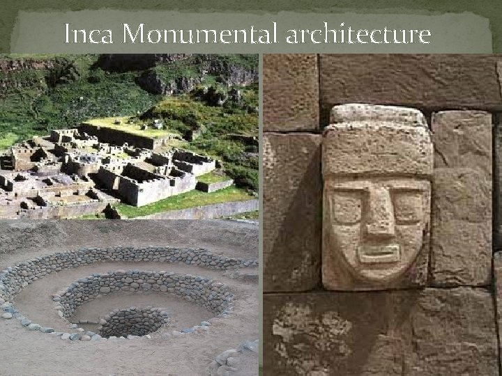 Inca Monumental architecture 