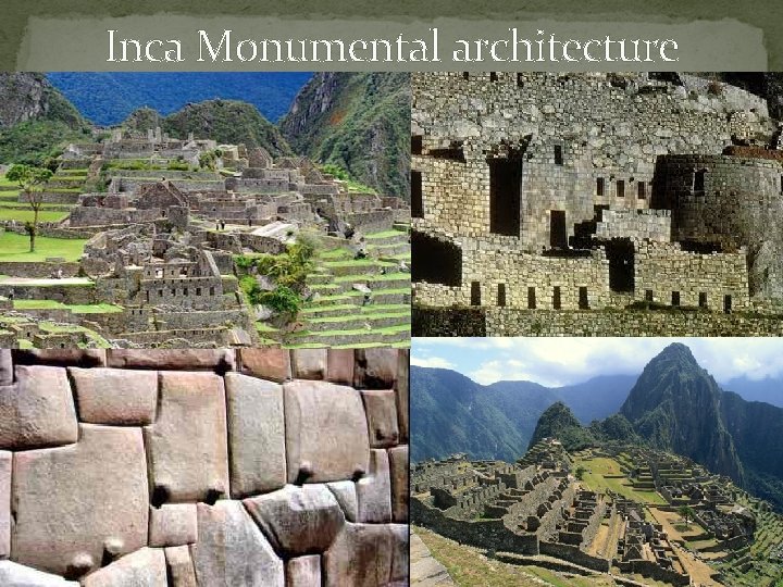 Inca Monumental architecture 