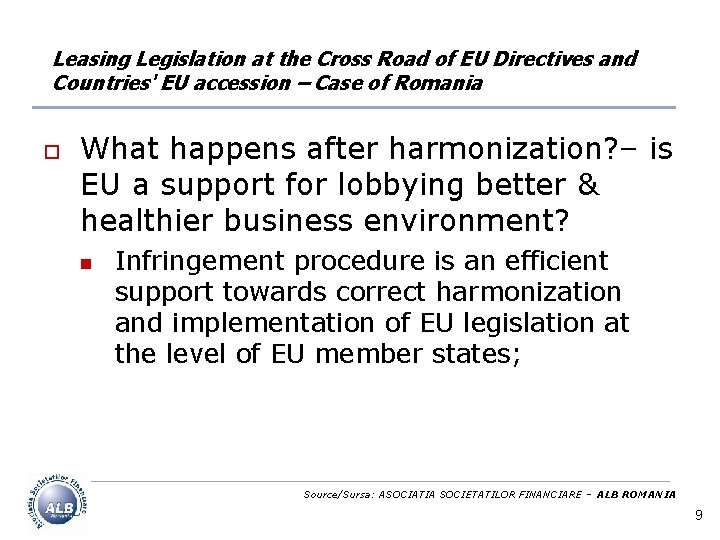 Leasing Legislation at the Cross Road of EU Directives and Countries' EU accession –