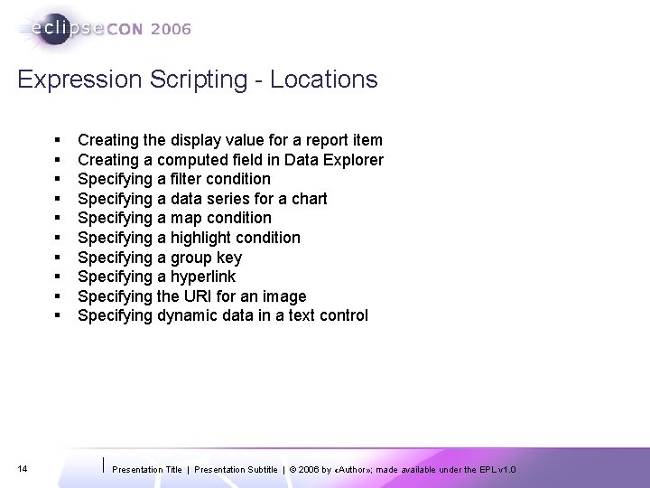 Expression Scripting - Locations § § § § § 14 Creating the display value