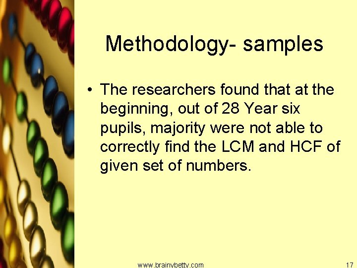 Methodology- samples • The researchers found that at the beginning, out of 28 Year