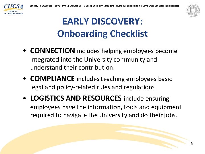 Berkeley | Berkeley Lab | Davis | Irvine | Los Angeles | Merced |