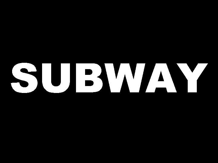 SUBWAY 