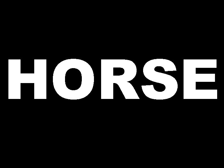 HORSE 