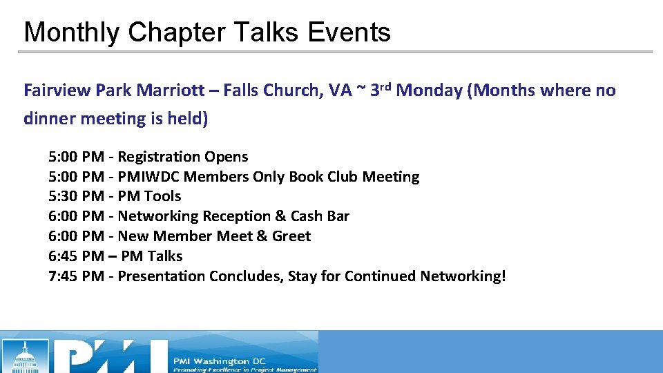 Monthly Chapter Talks Events Fairview Park Marriott – Falls Church, VA ~ 3 rd Monthly Chapter Talks Events Fairview Park Marriott – Falls Church, VA ~ 3 rd