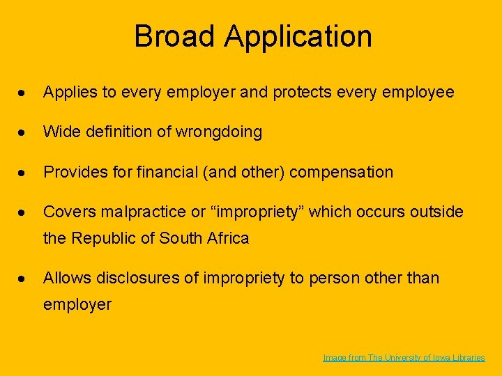 Broad Application · Applies to every employer and protects every employee · Wide definition