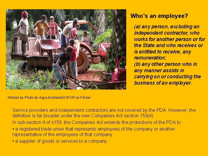 Who’s an employee? (a) any person, excluding an independent contractor, who works for another
