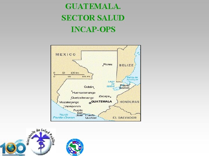 GUATEMALA. SECTOR SALUD INCAP-OPS 