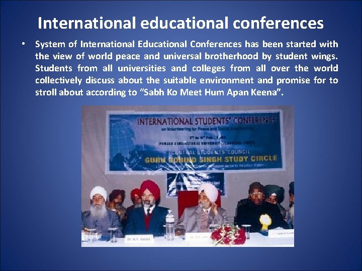 International educational conferences • System of International Educational Conferences has been started with the