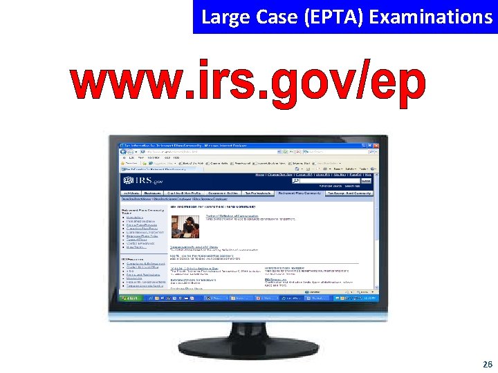 Large Case (EPTA) Examinations 26 