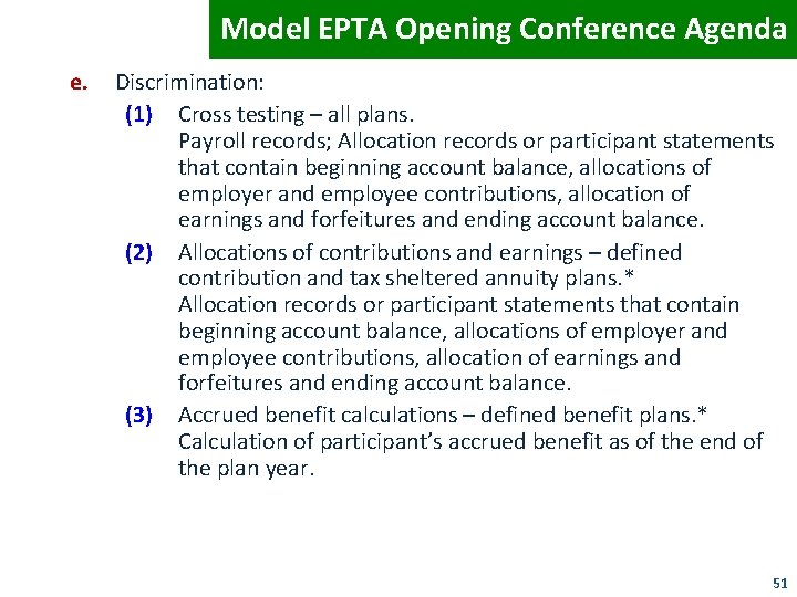 Model EPTA Opening Conference Agenda e. Discrimination: (1) Cross testing – all plans. Payroll