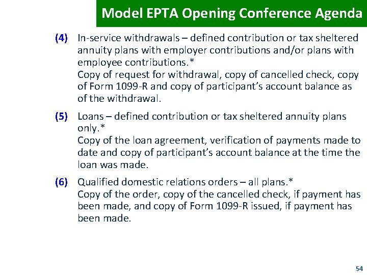 Model EPTA Opening Conference Agenda (4) In-service withdrawals – defined contribution or tax sheltered