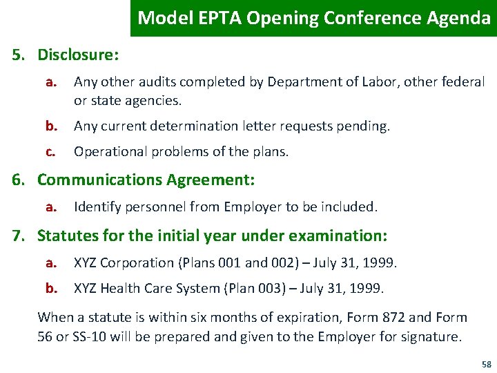 Model EPTA Opening Conference Agenda 5. Disclosure: a. Any other audits completed by Department