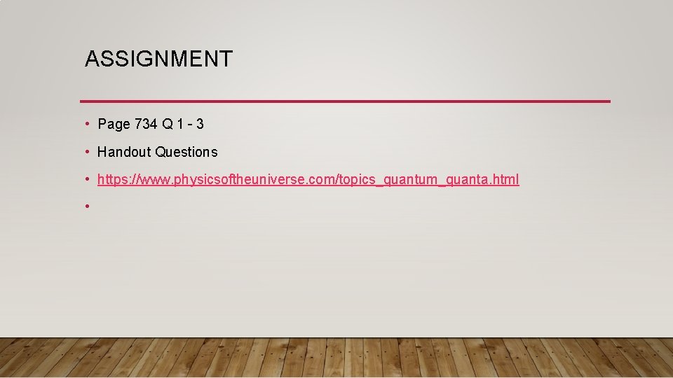 ASSIGNMENT • Page 734 Q 1 – 3 • Handout Questions • https: //www. ASSIGNMENT • Page 734 Q 1 – 3 • Handout Questions • https: //www.