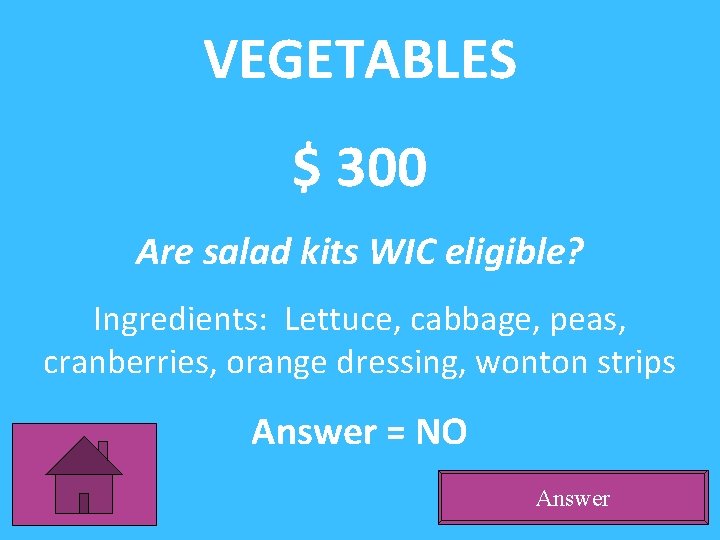 VEGETABLES $ 300 Are salad kits WIC eligible? Ingredients: Lettuce, cabbage, peas, cranberries, orange