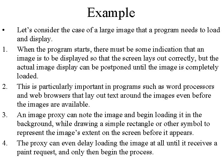 Example • 1. 2. 3. 4. Let’s consider the case of a large image