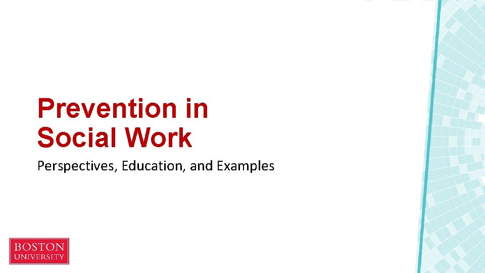 Prevention in Social Work Perspectives, Education, and Examples 