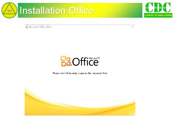 Installation Office 