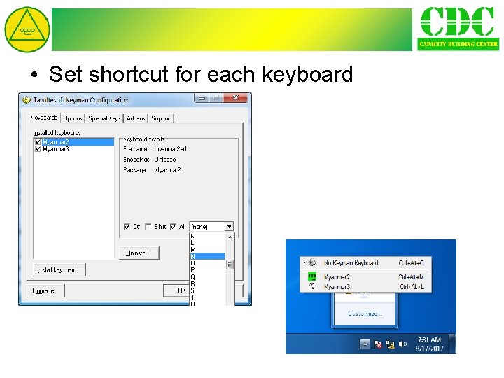  • Set shortcut for each keyboard 