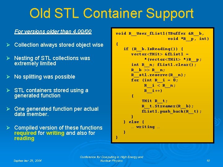 Old STL Container Support For versions older than 4. 00/00 Ø Collection always stored