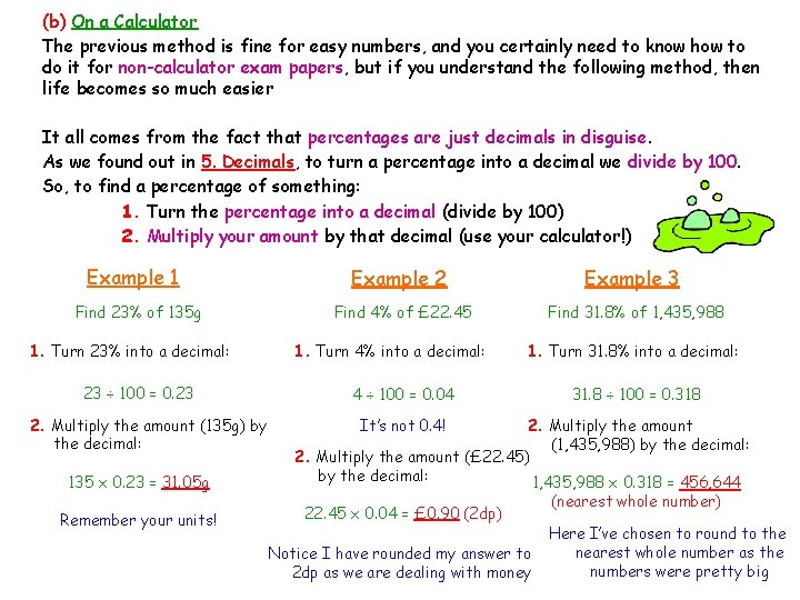 (b) On a Calculator The previous method is fine for easy numbers, and you