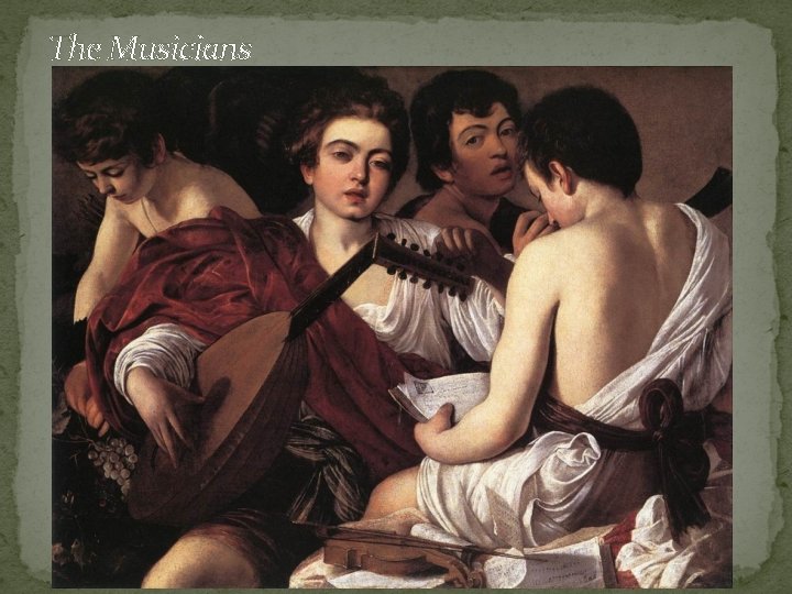 The Musicians 