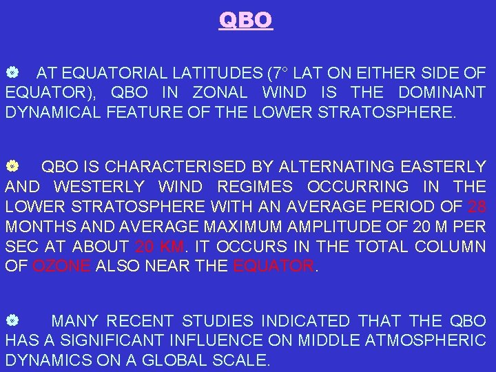 QBO | AT EQUATORIAL LATITUDES (7° LAT ON EITHER SIDE OF EQUATOR), QBO IN