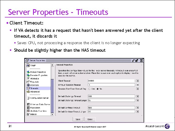 Server Properties - Timeouts · Client Timeout: § If VA detects it has a