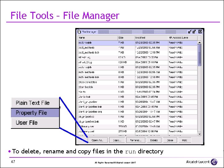 File Tools – File Manager · To delete, rename and copy files in the