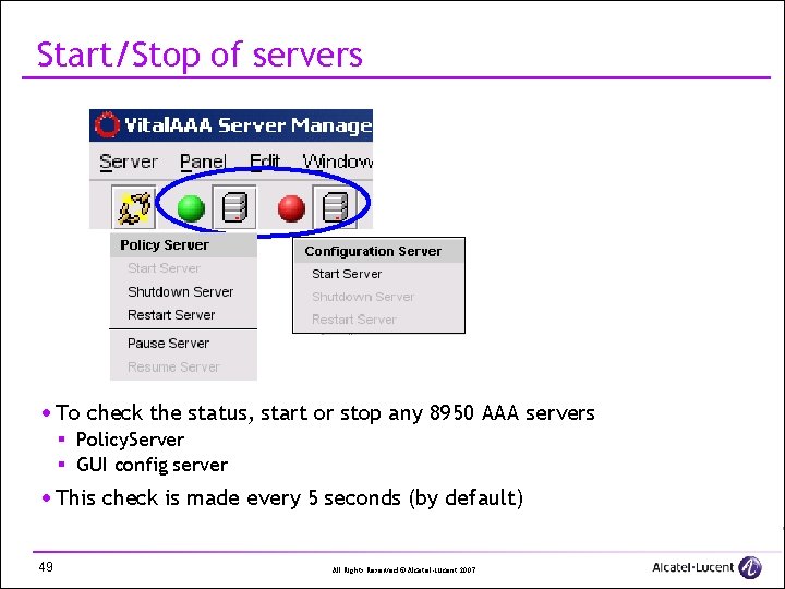 Start/Stop of servers · To check the status, start or stop any 8950 AAA