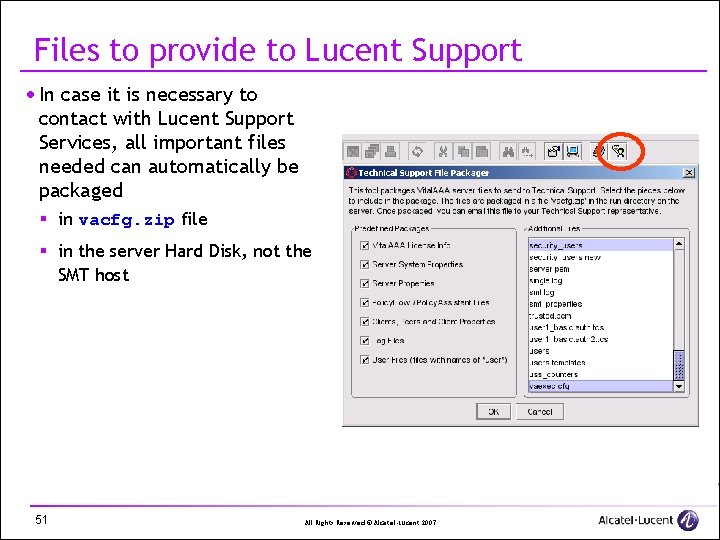 Files to provide to Lucent Support · In case it is necessary to contact