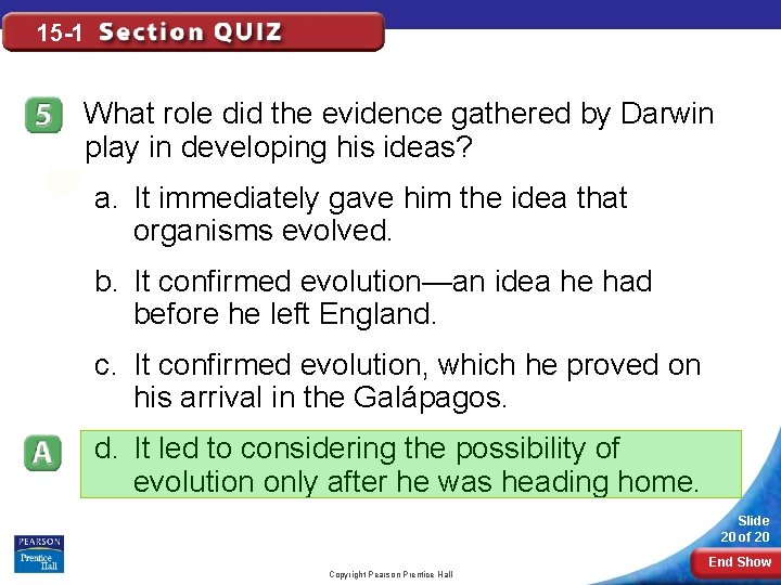 15 -1 What role did the evidence gathered by Darwin play in developing his