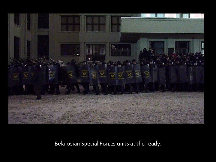 Belarusian Special Forces units at the ready. 