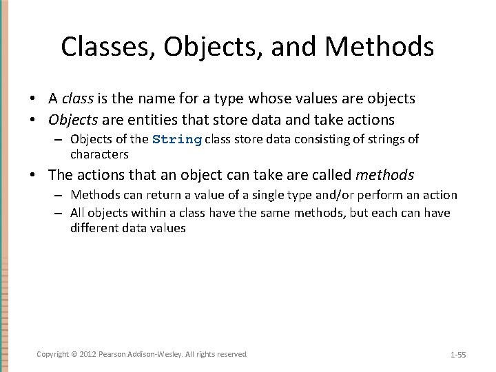 Classes, Objects, and Methods • A class is the name for a type whose