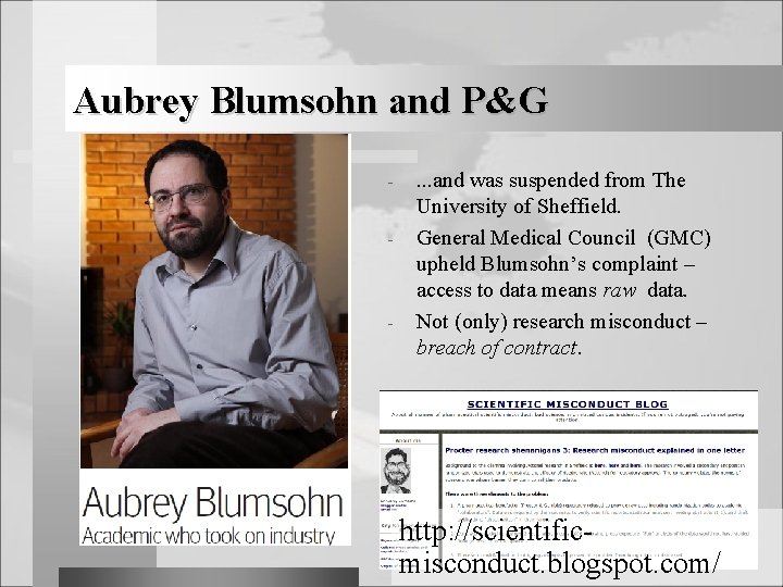 Aubrey Blumsohn and P&G - - . . . and was suspended from The