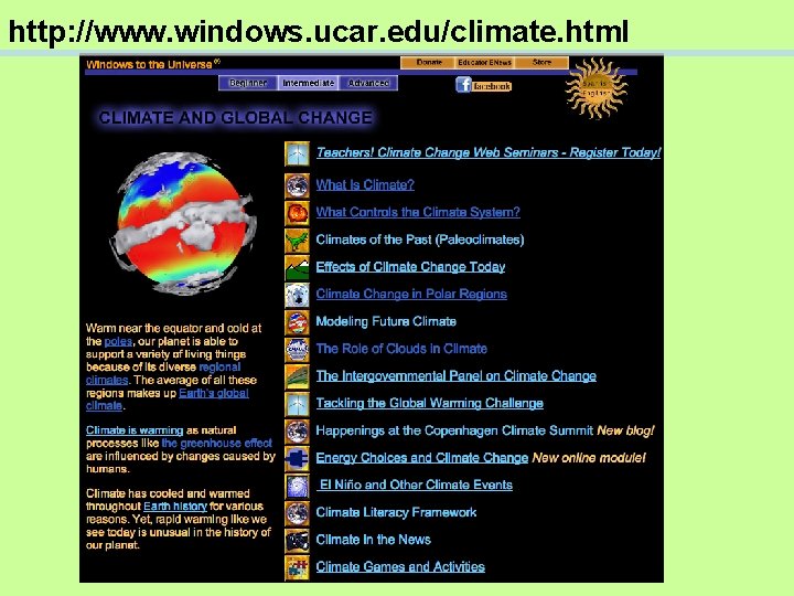 http: //www. windows. ucar. edu/climate. html 