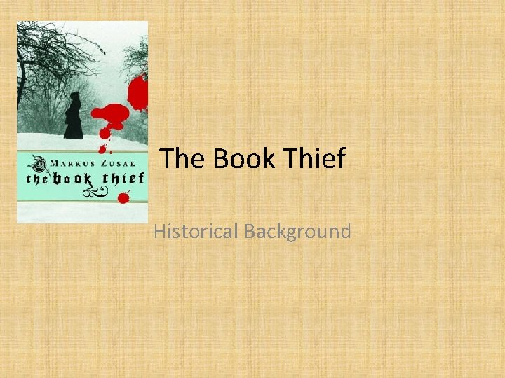 The Book Thief Historical Background 