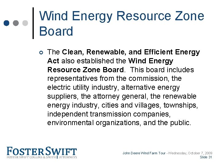 Cross Border Training Module Wind Energy Resource Zone Board ¢ The Clean, Renewable, and